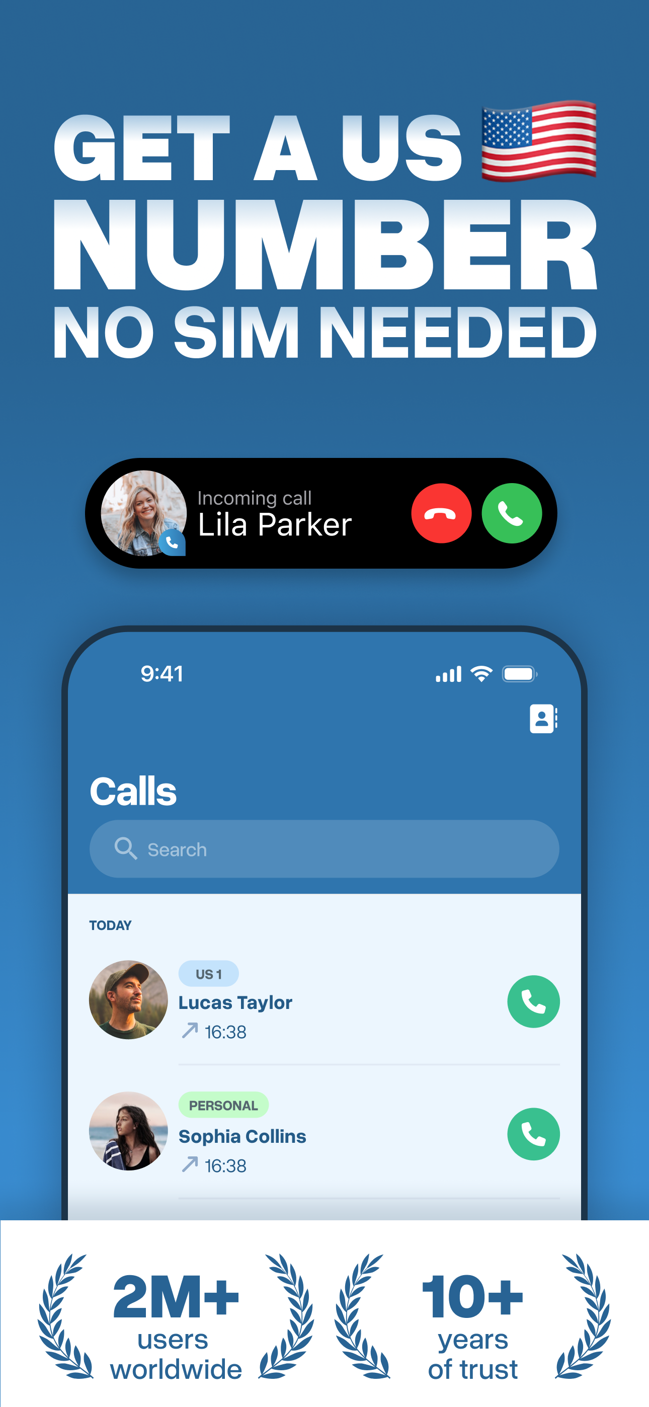 VirtualSIM App - Get US Number, Incoming Call from Lila Parker, Call History with Lucas Taylor and Sophia Collins, 2M+ users worldwide, 10+ years of trust